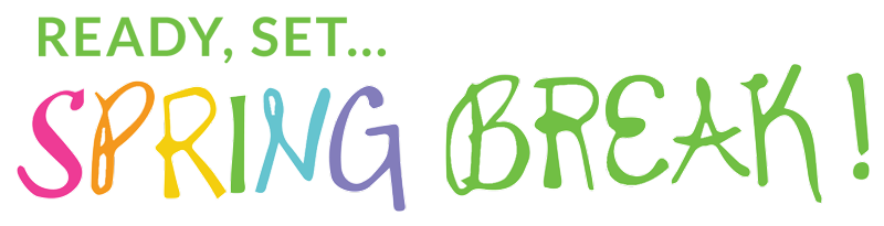 Spring Break
